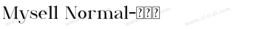 Mysell Normal字体转换